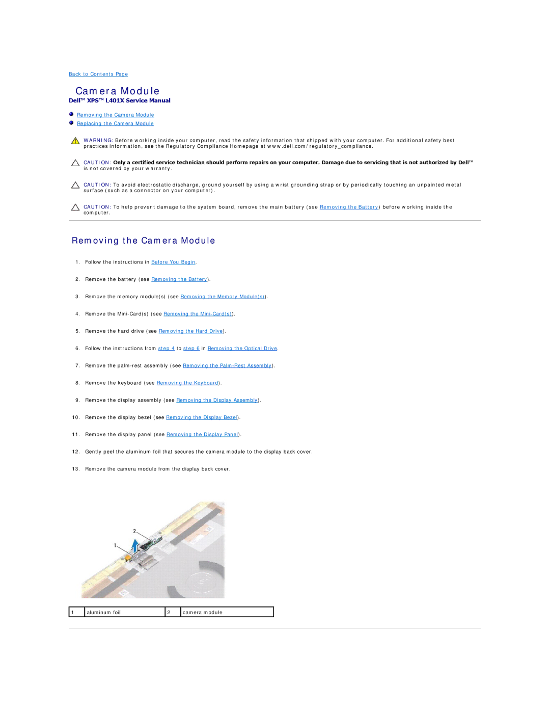 Dell L401X manual Removing the Camera Module 