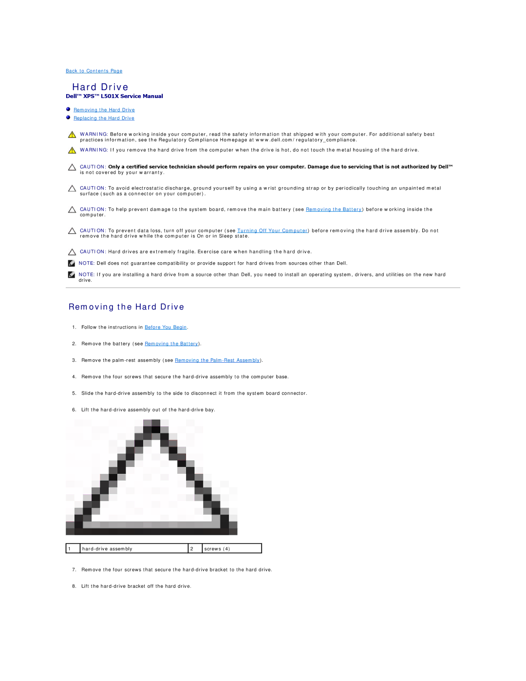 Dell L501X manual Removing the Hard Drive 