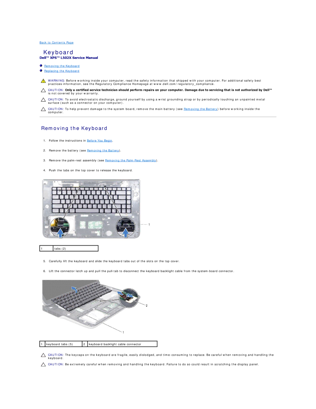 Dell L502X manual Removing the Keyboard 