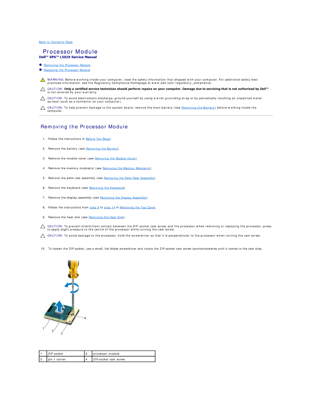 Dell L502X manual Removing the Processor Module 