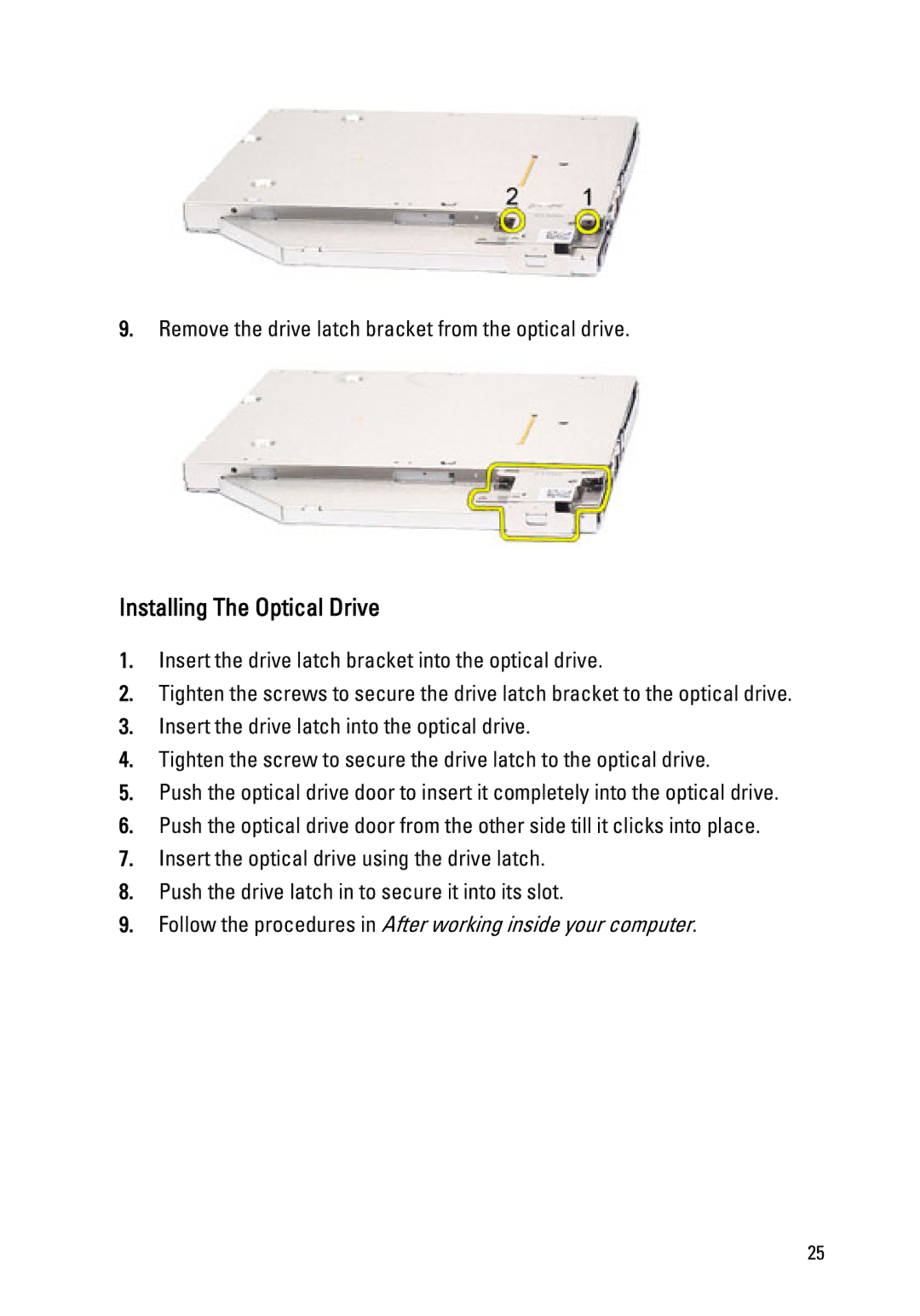 Dell Latitude E6320 owner manual Installing The Optical Drive 