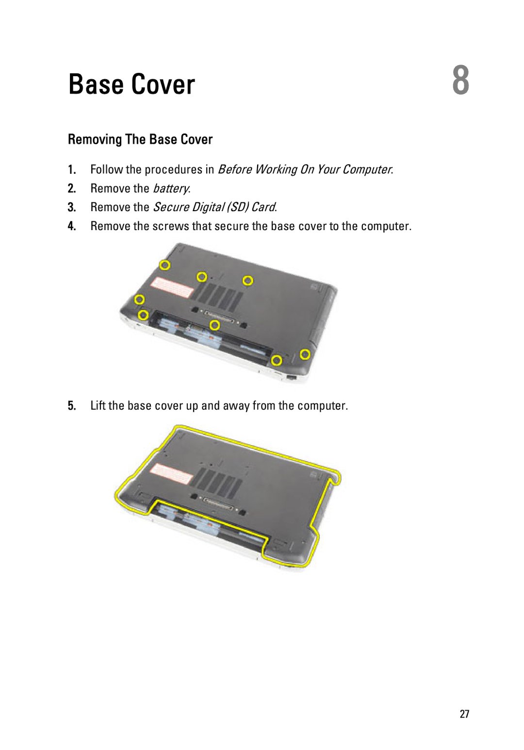 Dell Latitude E6320 owner manual Removing The Base Cover 