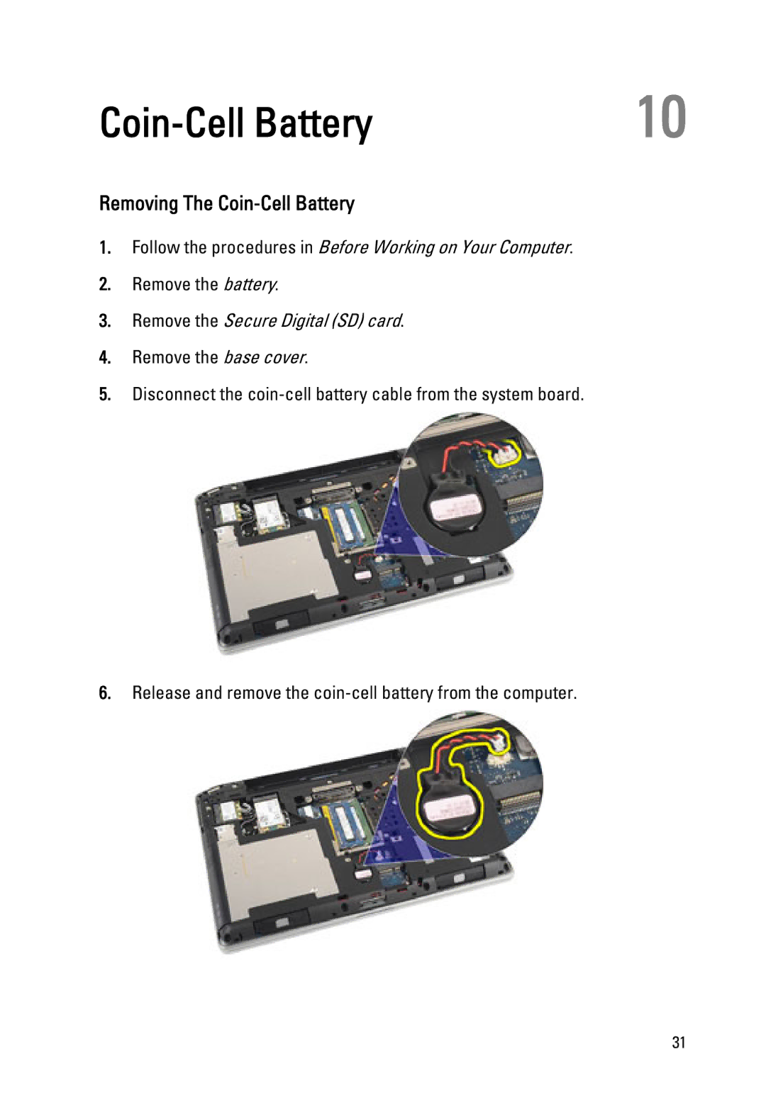 Dell Latitude E6320 owner manual Removing The Coin-Cell Battery 