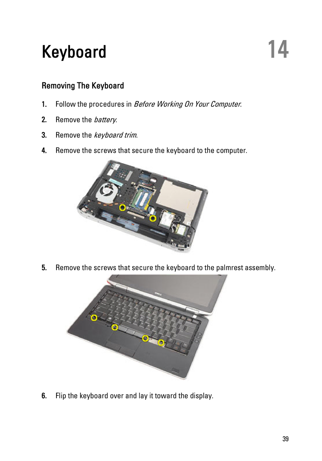 Dell Latitude E6320 owner manual Keyboard14, Removing The Keyboard 