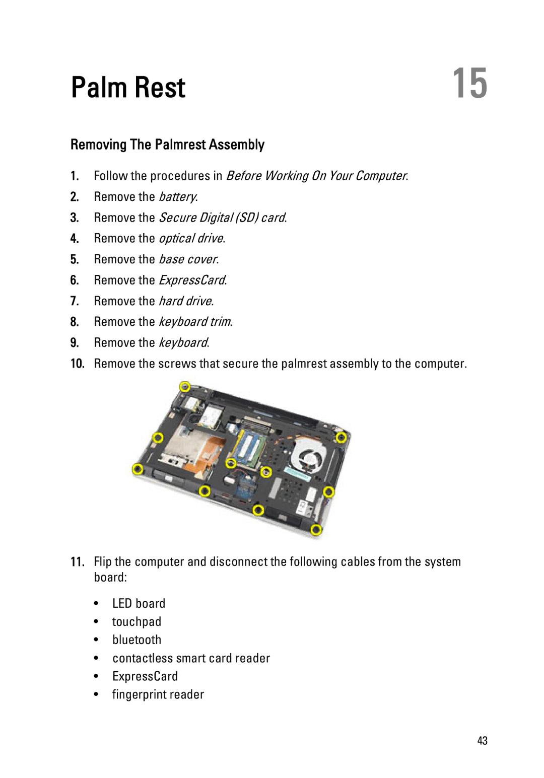 Dell Latitude E6320 owner manual Palm Rest, Removing The Palmrest Assembly 