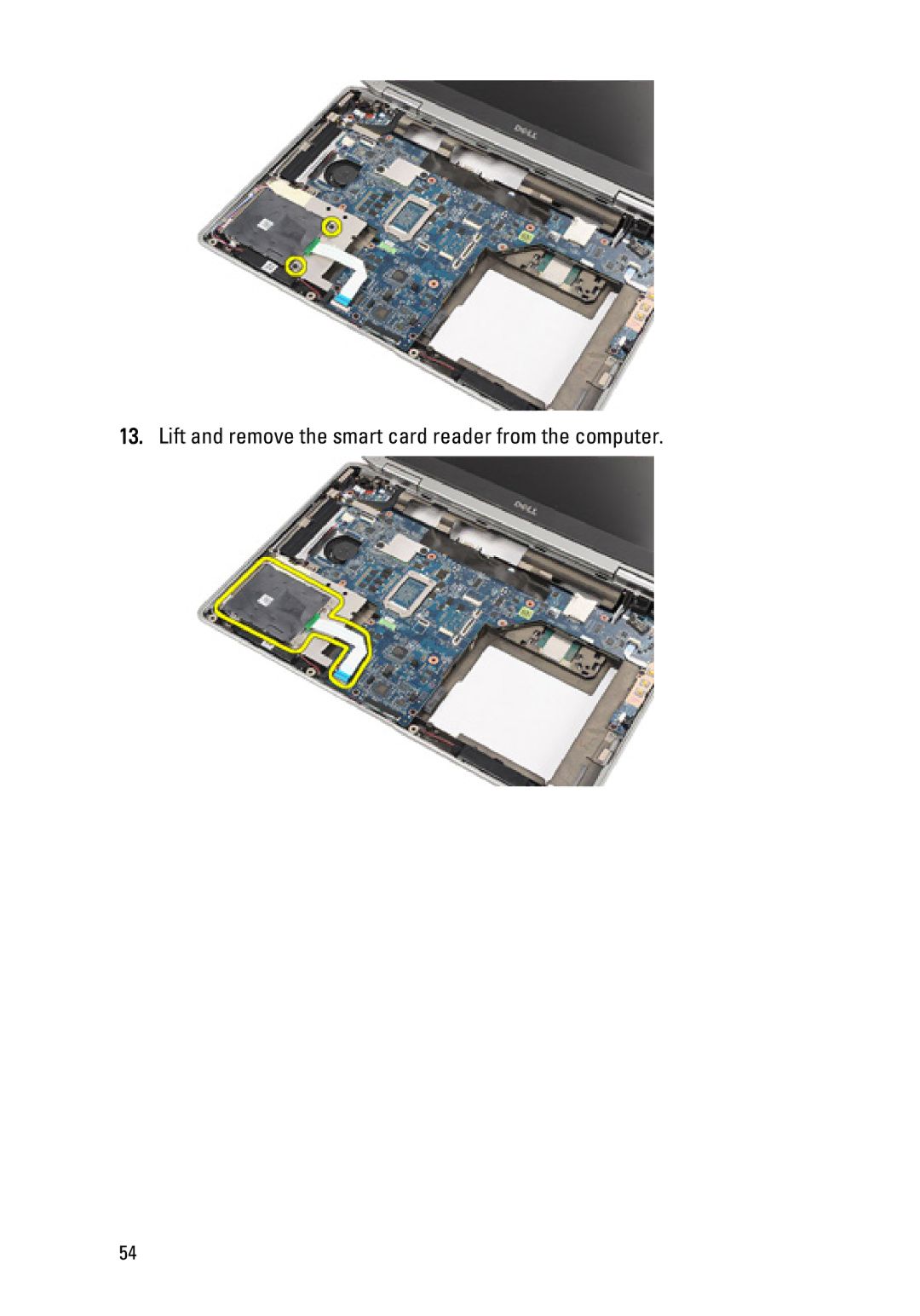 Dell Latitude E6320 owner manual Lift and remove the smart card reader from the computer 