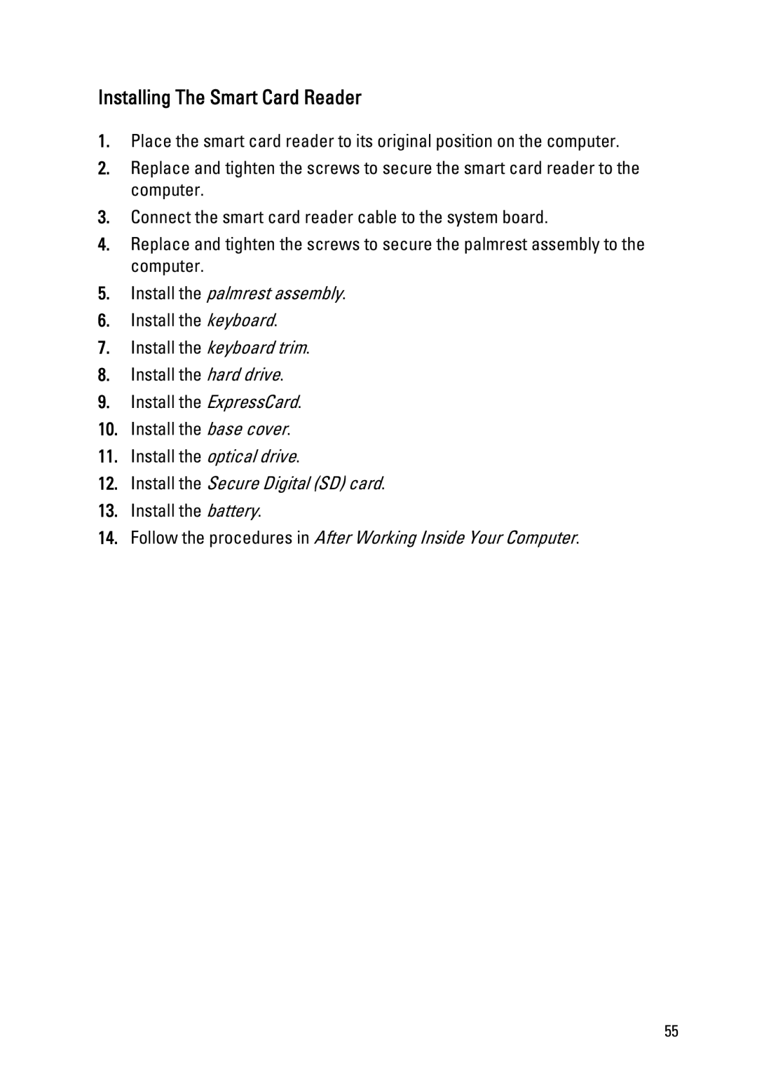 Dell Latitude E6320 owner manual Installing The Smart Card Reader 