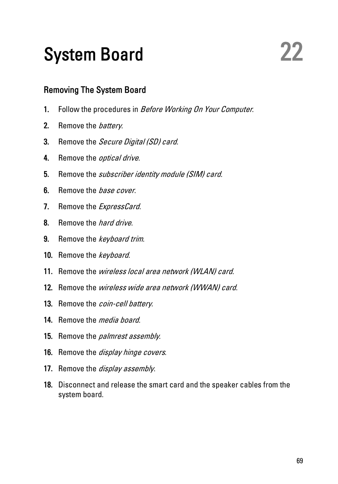 Dell Latitude E6320 owner manual Removing The System Board 