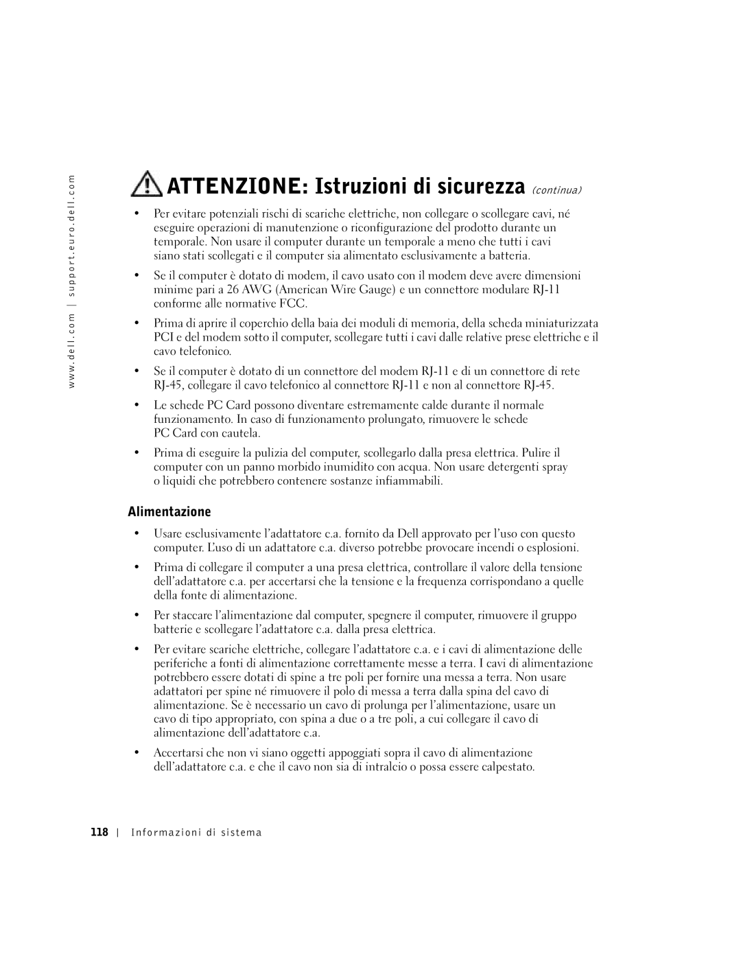 Dell Lattitude D600 manual Attenzione Istruzioni di sicurezza continua, Alimentazione, Informazioni di sistema 