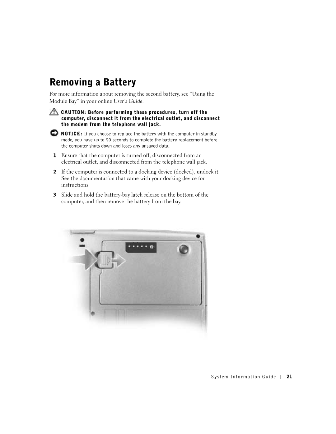 Dell Lattitude D600 manual Removing a Battery 