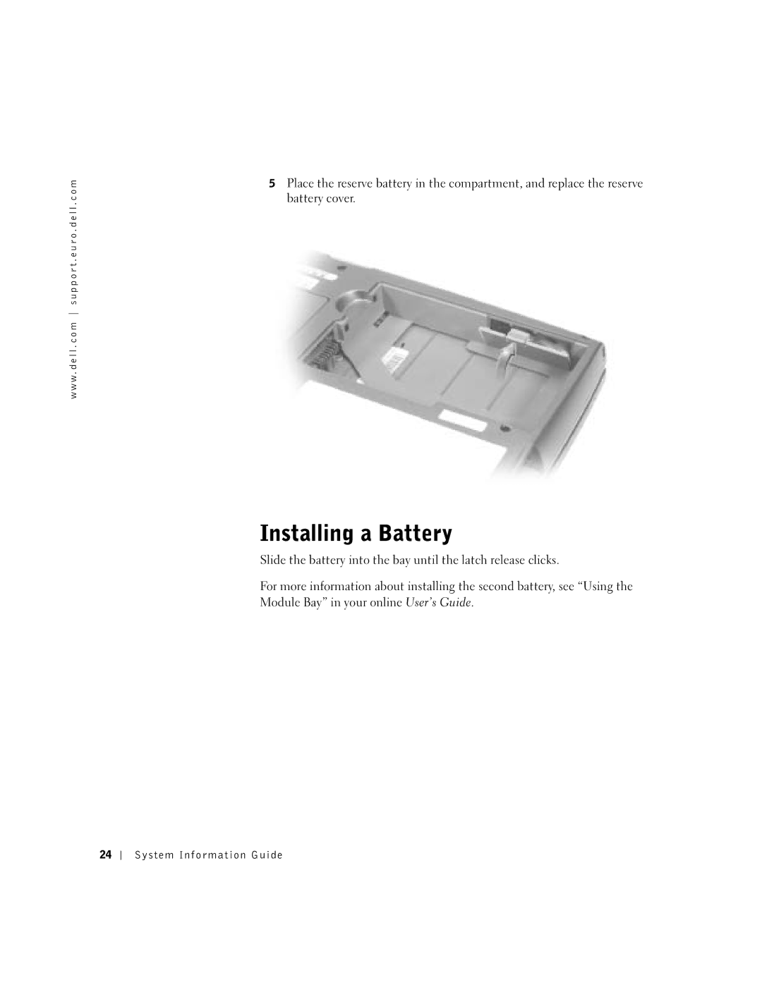 Dell Lattitude D600 manual Installing a Battery 