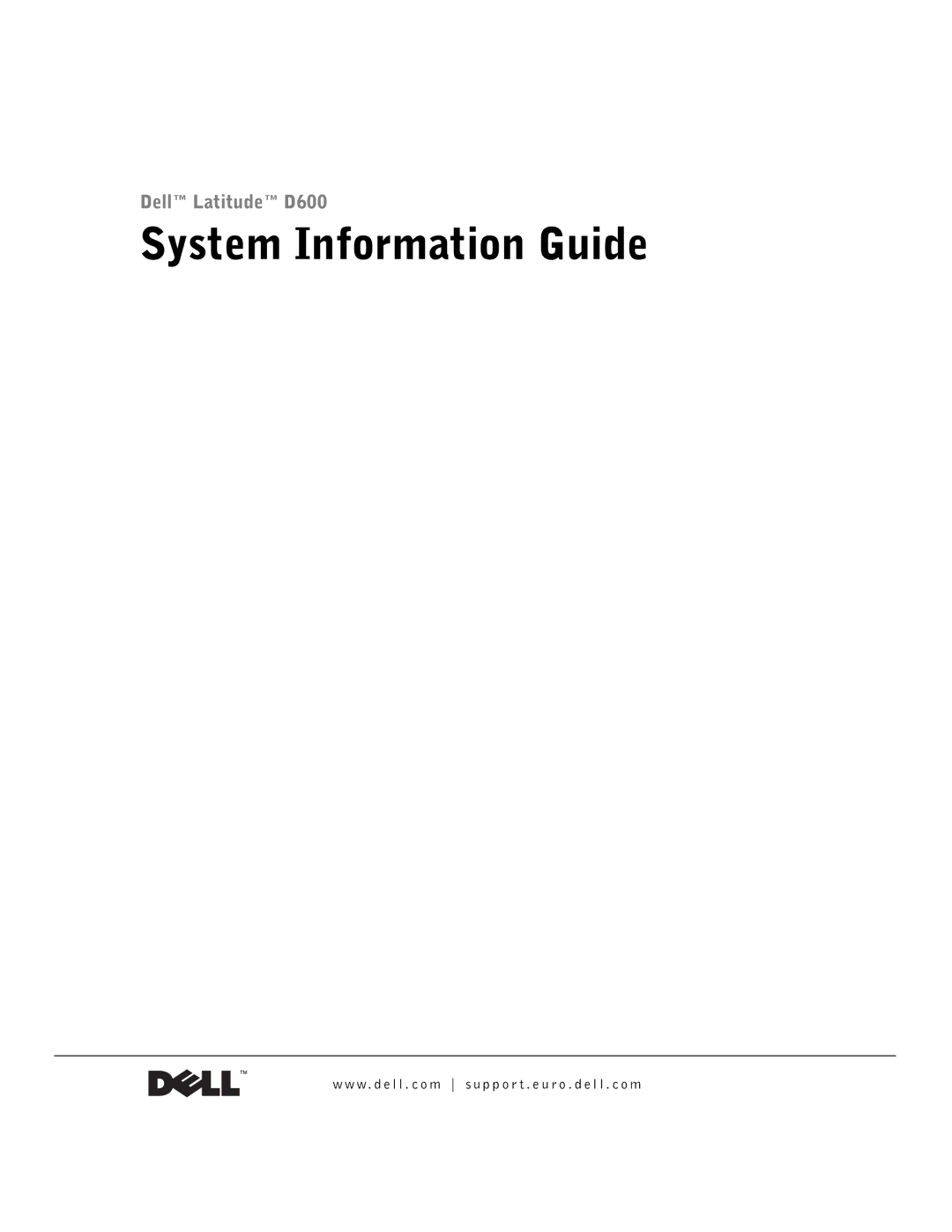 Dell Lattitude D600 manual System Information Guide 