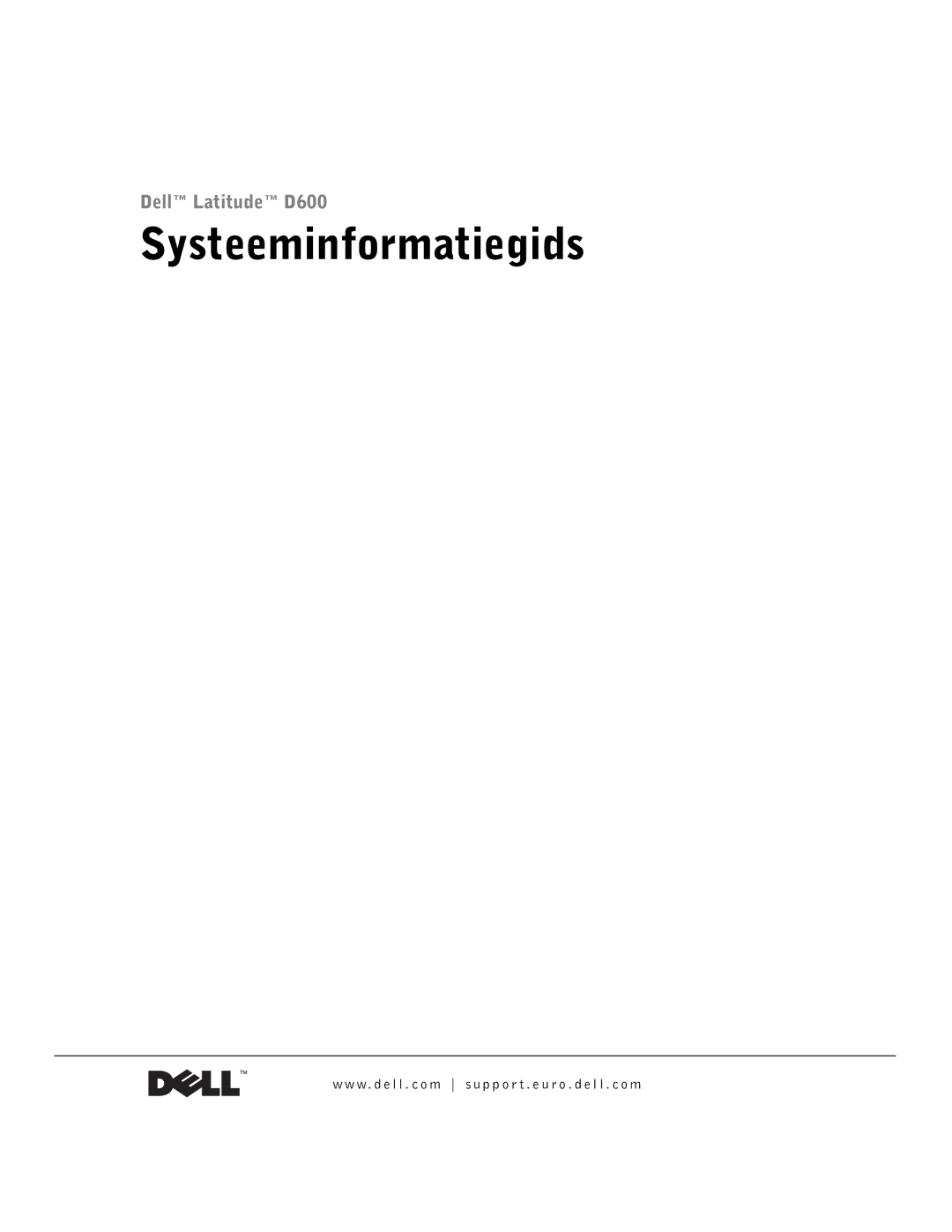 Dell Lattitude D600 manual Systeeminformatiegids 