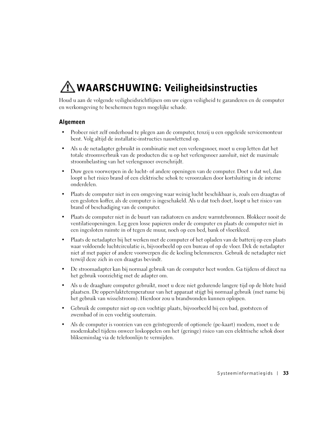 Dell Lattitude D600 manual Waarschuwing Veiligheidsinstructies, Algemeen, Systeeminfor matiegids 