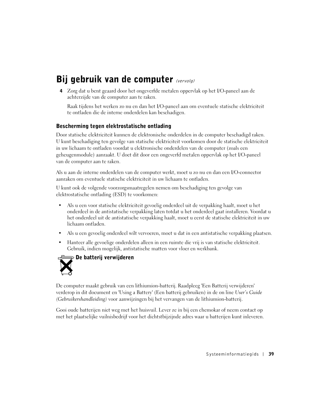 Dell Lattitude D600 manual Bescherming tegen elektrostatische ontlading, De batterij verwijderen 