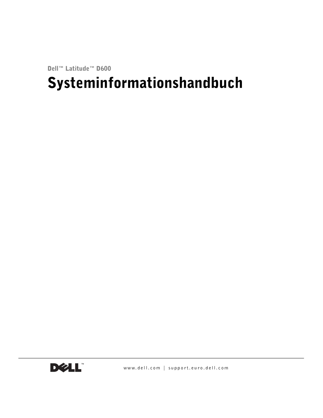 Dell Lattitude D600 manual Systeminformationshandbuch 