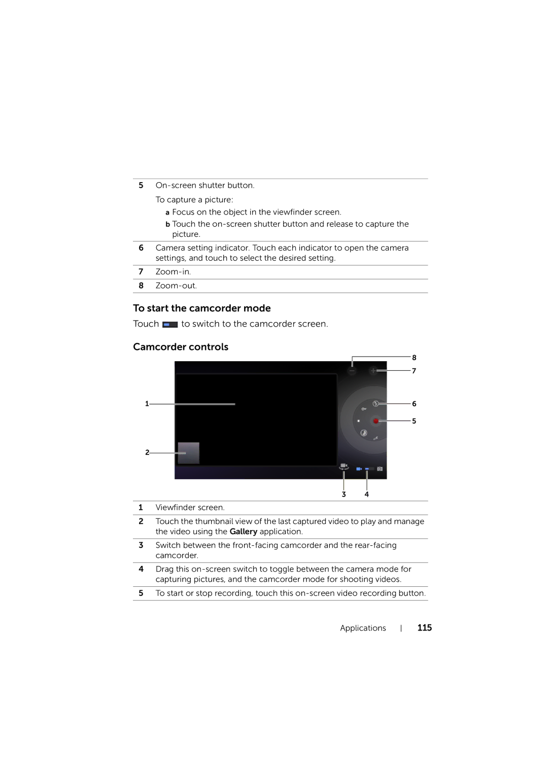 Dell LG7_bk0 user manual To start the camcorder mode, Camcorder controls 