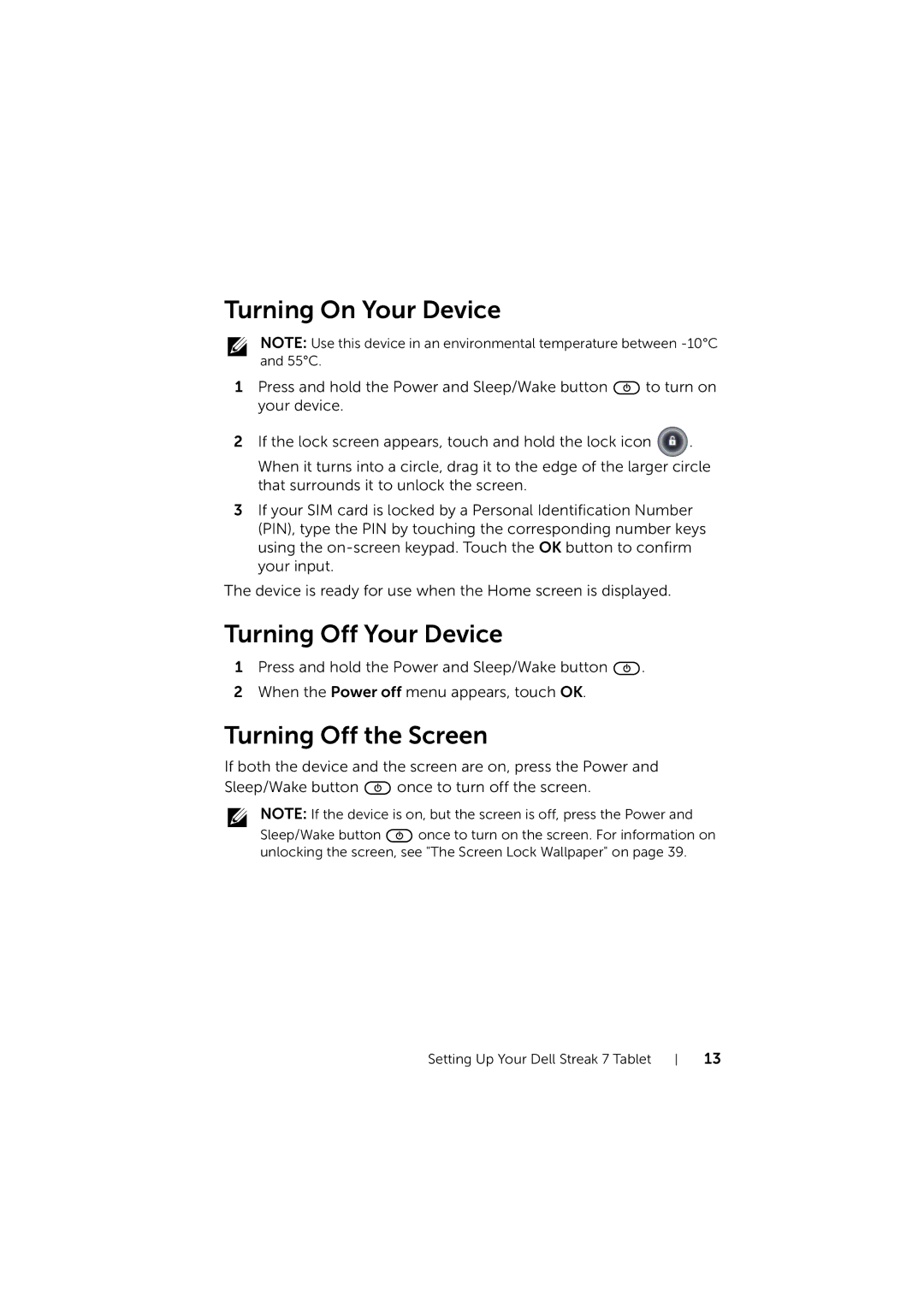 Dell LG7_bk0 user manual Turning On Your Device, Turning Off Your Device, Turning Off the Screen 