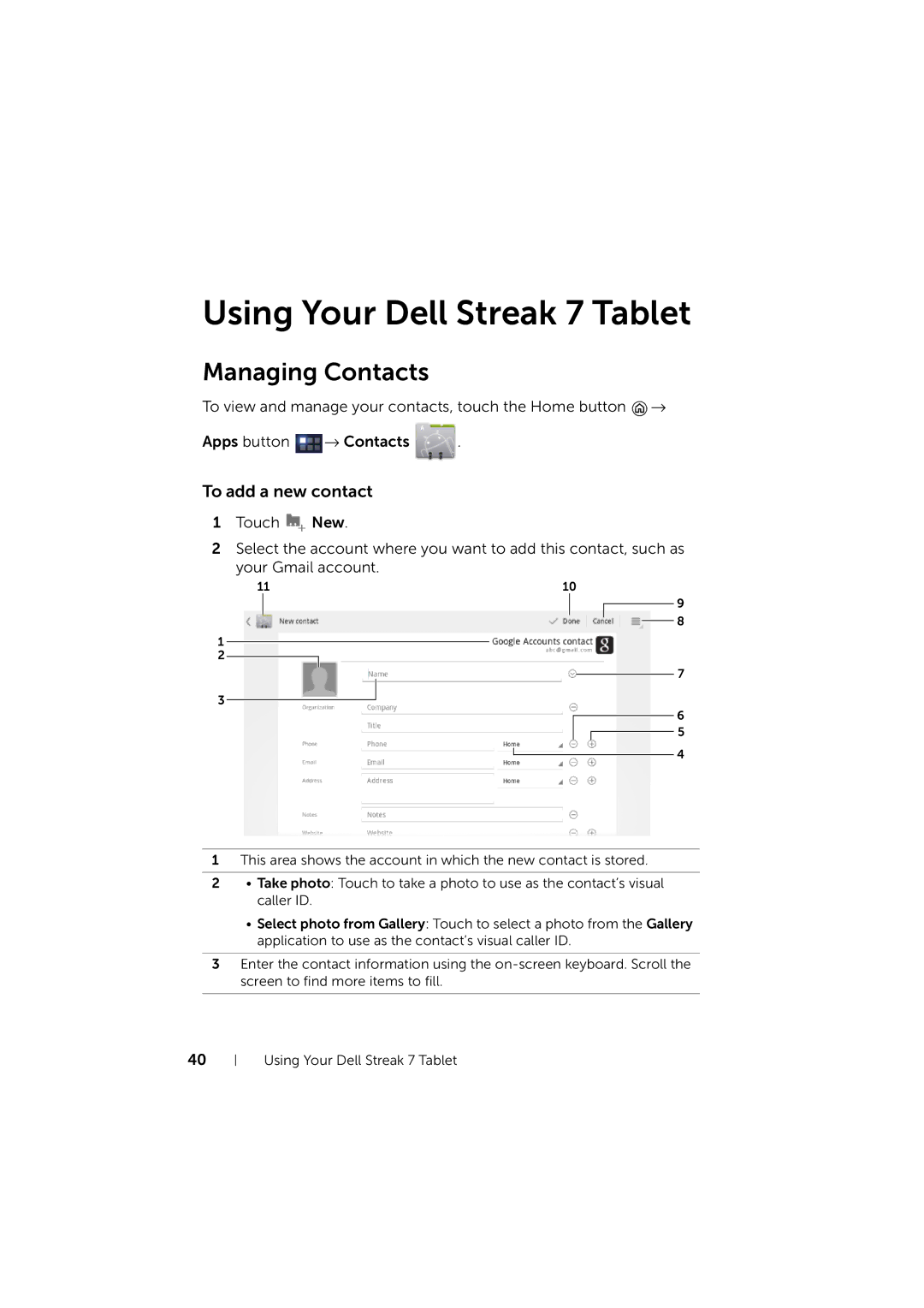 Dell LG7_bk0 user manual Using Your Dell Streak 7 Tablet, Managing Contacts, To add a new contact 