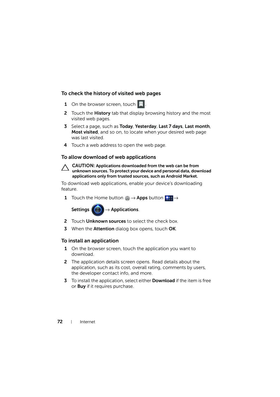 Dell LG7_bk0 To check the history of visited web pages, To allow download of web applications, To install an application 