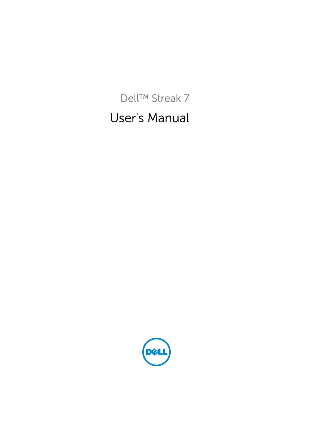 Dell LG7_bk0 user manual Users Manual, Dell Streak, Comment 