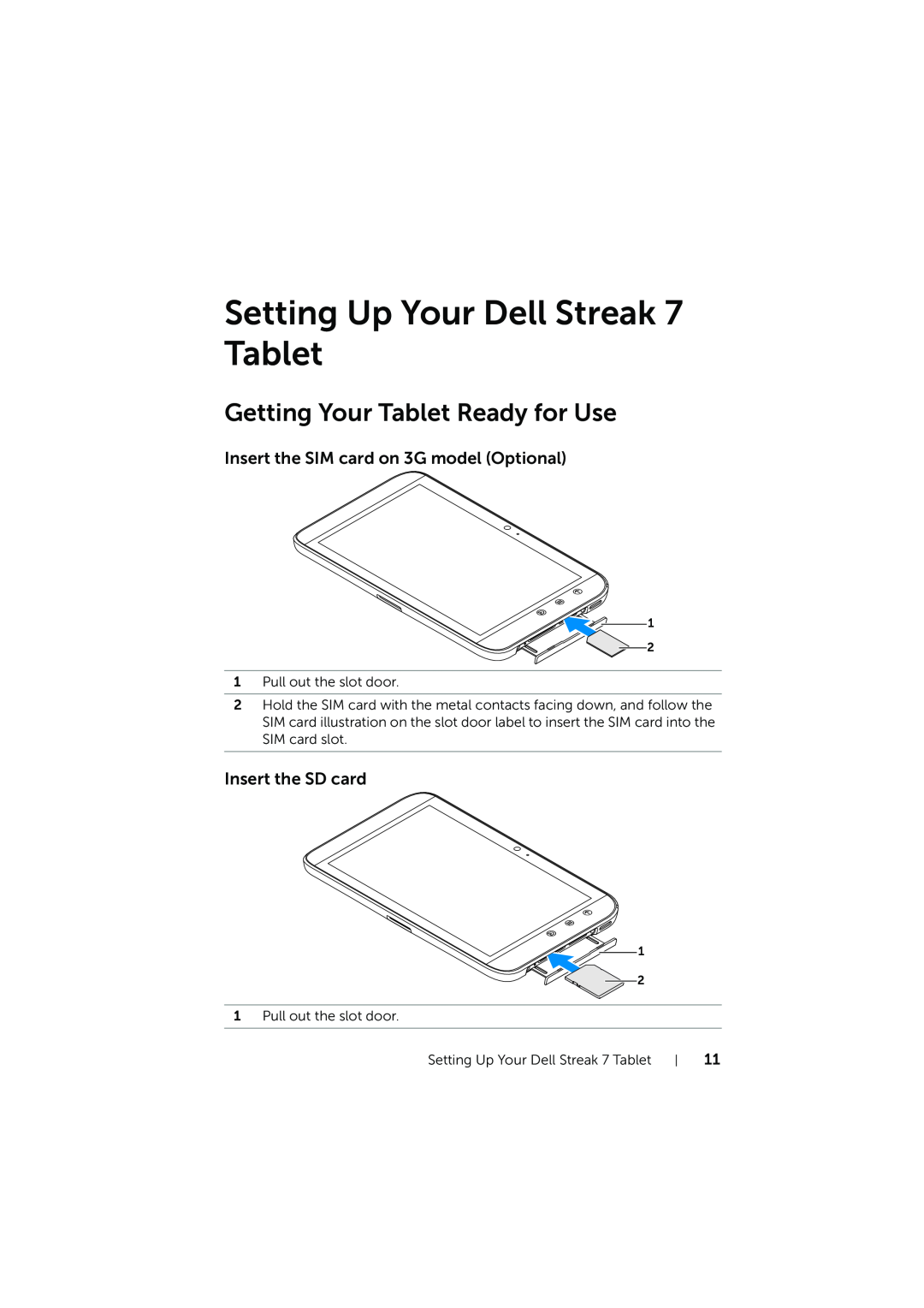 Dell LG7_bk0 user manual Setting Up Your Dell Streak 7 Tablet, Getting Your Tablet Ready for Use, Insert the SD card 