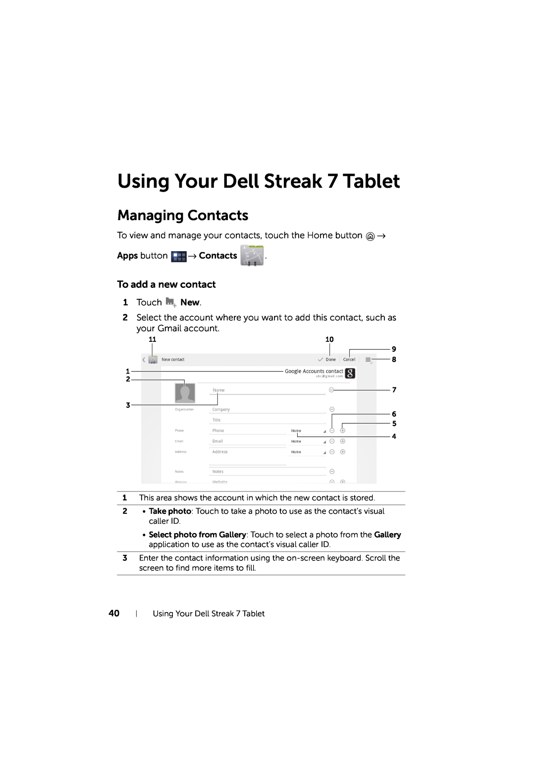 Dell LG7_bk0 user manual Using Your Dell Streak 7 Tablet, Managing Contacts, To add a new contact 