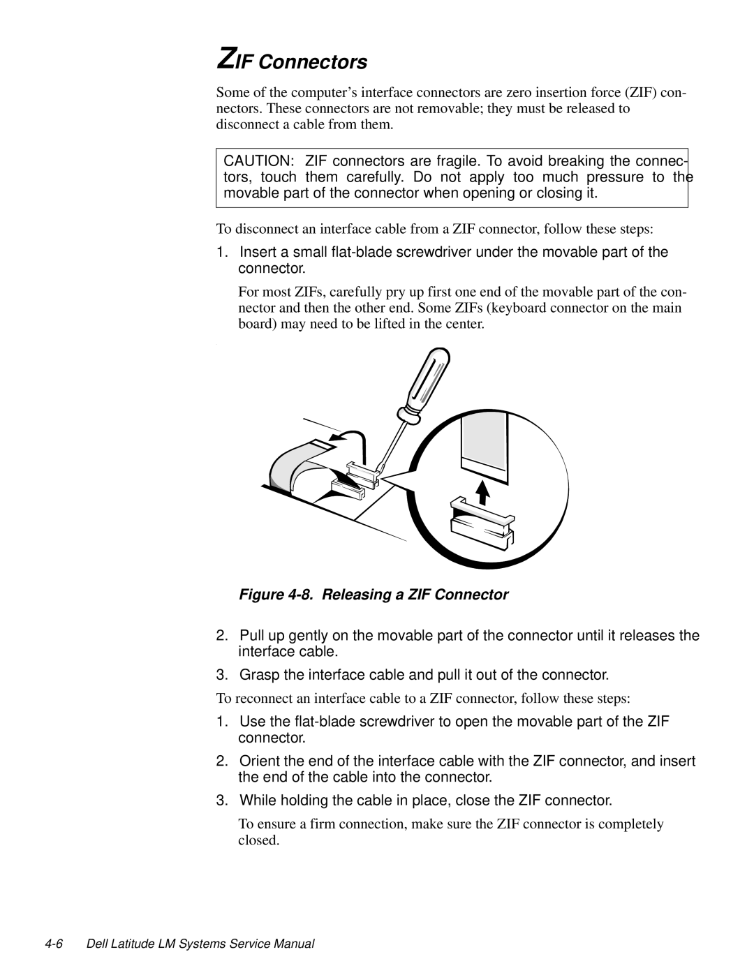 Dell LM P-133ST manual ZIF Connectors, Releasing a ZIF Connector 