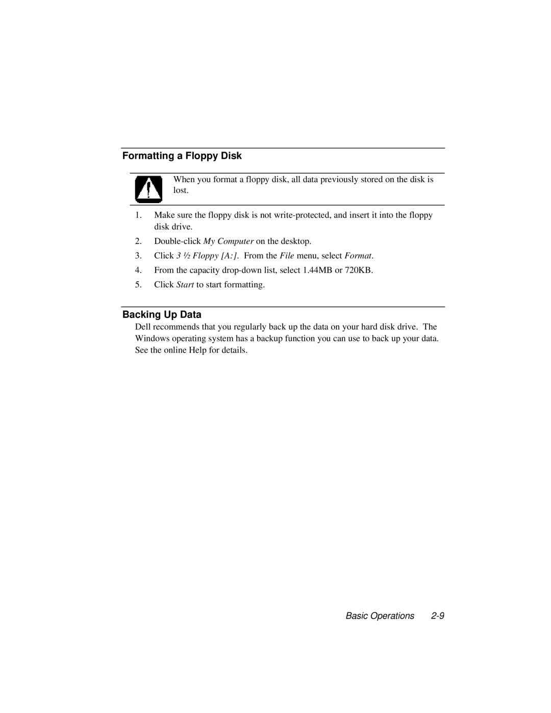 Dell LT System manual Formatting a Floppy Disk, Backing Up Data 