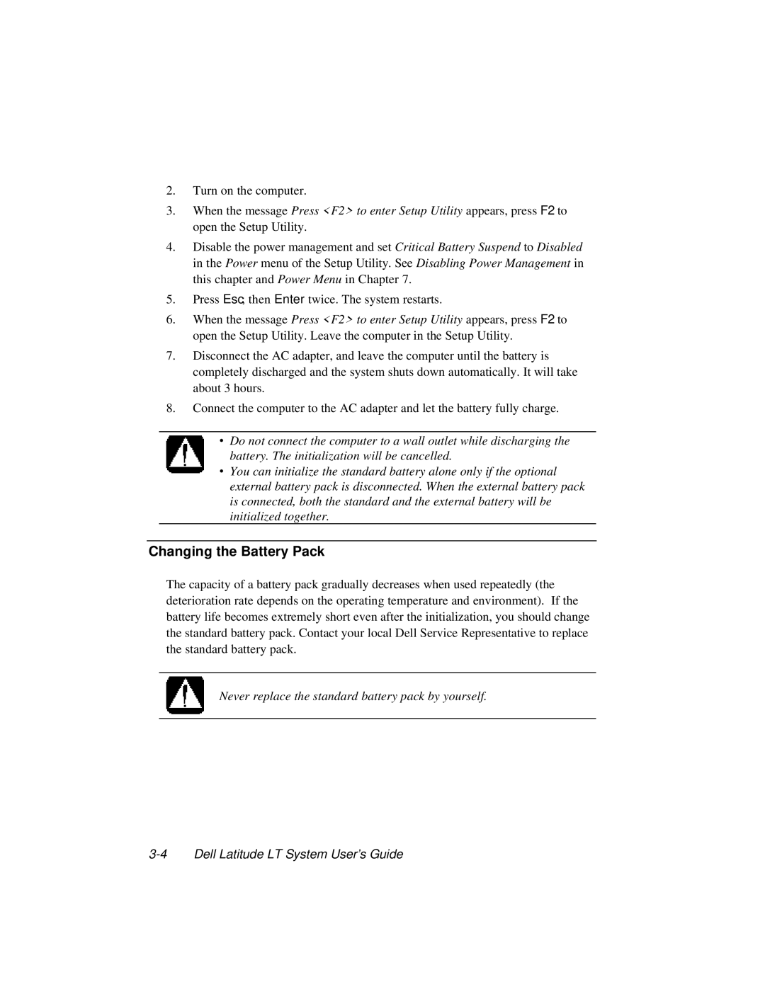 Dell LT System manual Changing the Battery Pack 