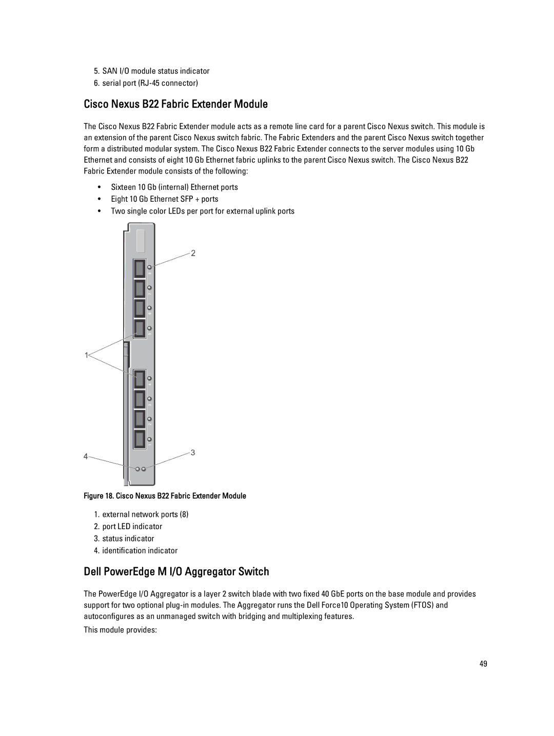 Dell M1000E owner manual Cisco Nexus B22 Fabric Extender Module, Dell PowerEdge M I/O Aggregator Switch 