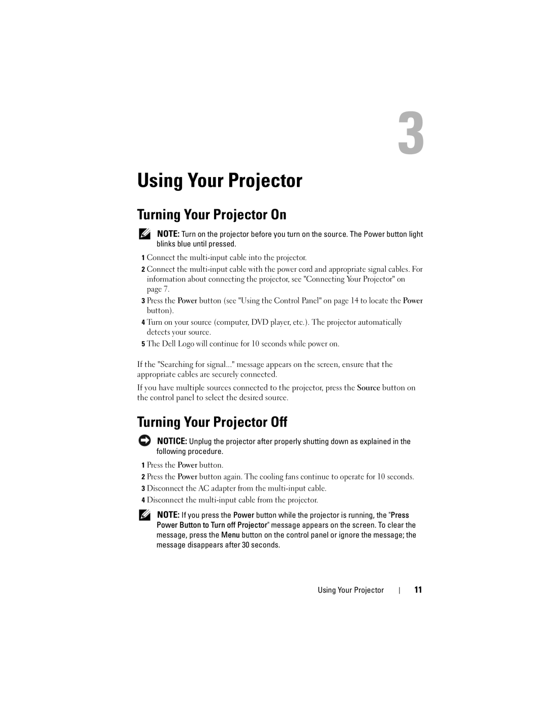 Dell M109S manual Using Your Projector, Turning Your Projector On, Turning Your Projector Off 