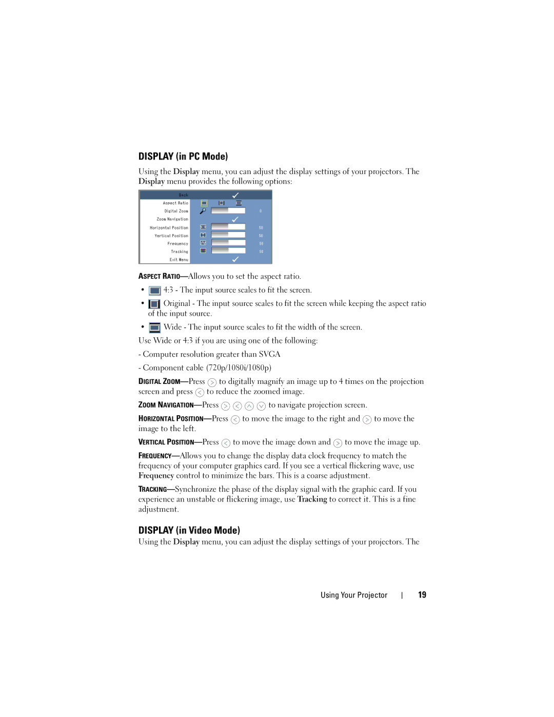 Dell M109S manual Display in PC Mode 