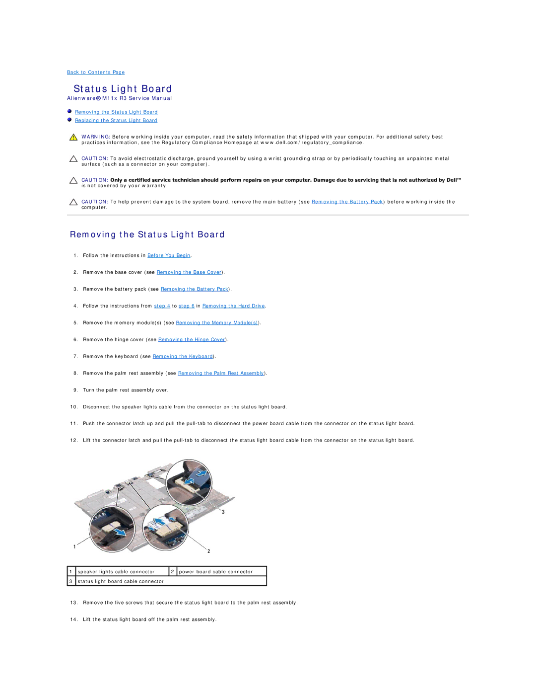 Dell M11X R3, P06T003 service manual Removing the Status Light Board 