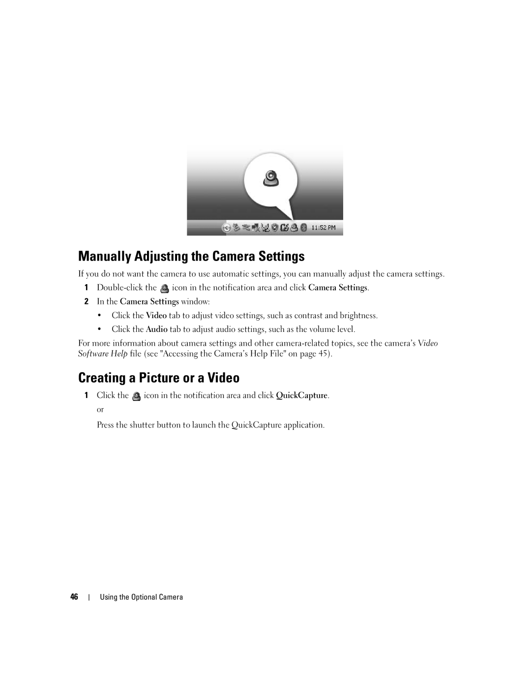 Dell M1210 manual Manually Adjusting the Camera Settings, Creating a Picture or a Video 