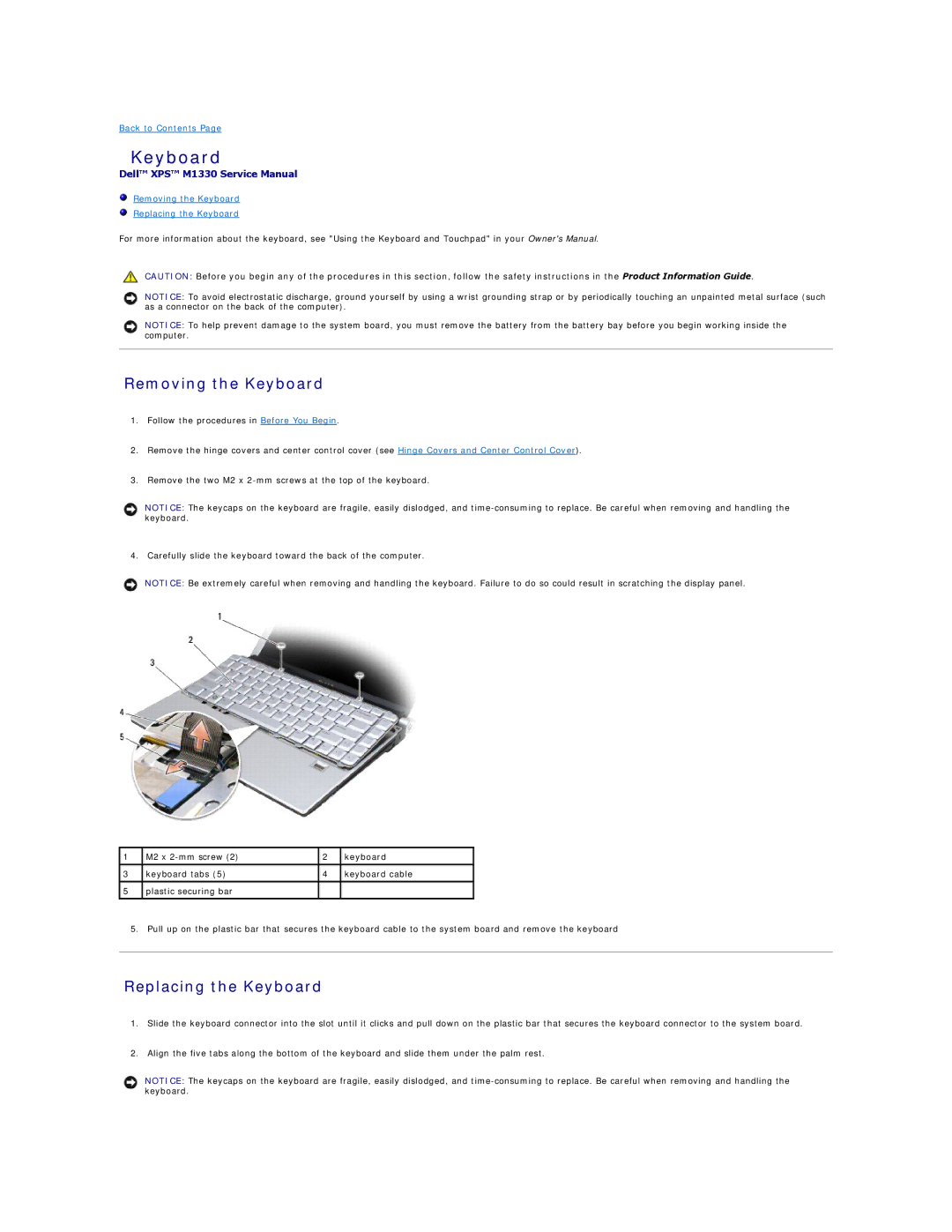 Dell M1330 manual Removing the Keyboard, Replacing the Keyboard 