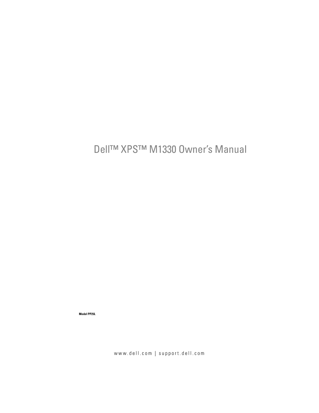 Dell M1330 owner manual W . d e l l . c o m s u p p o r t . d e l l . c o m 