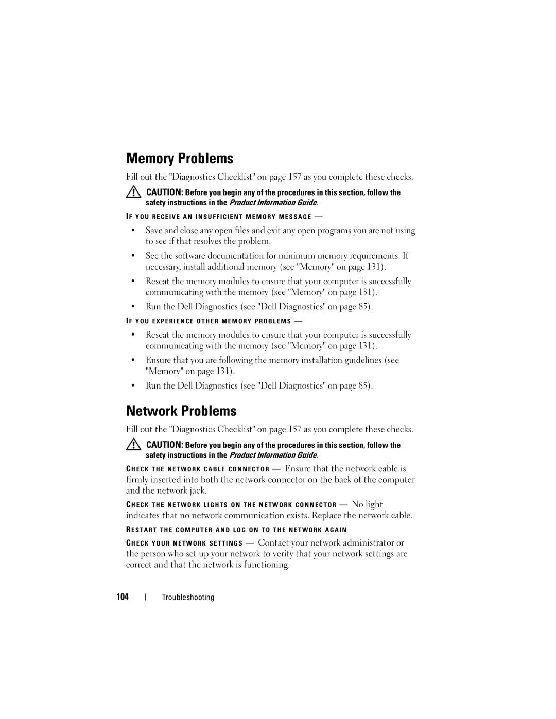 Dell M1330 owner manual Memory Problems, Network Problems, Run the Dell Diagnostics see Dell Diagnostics on, 104 