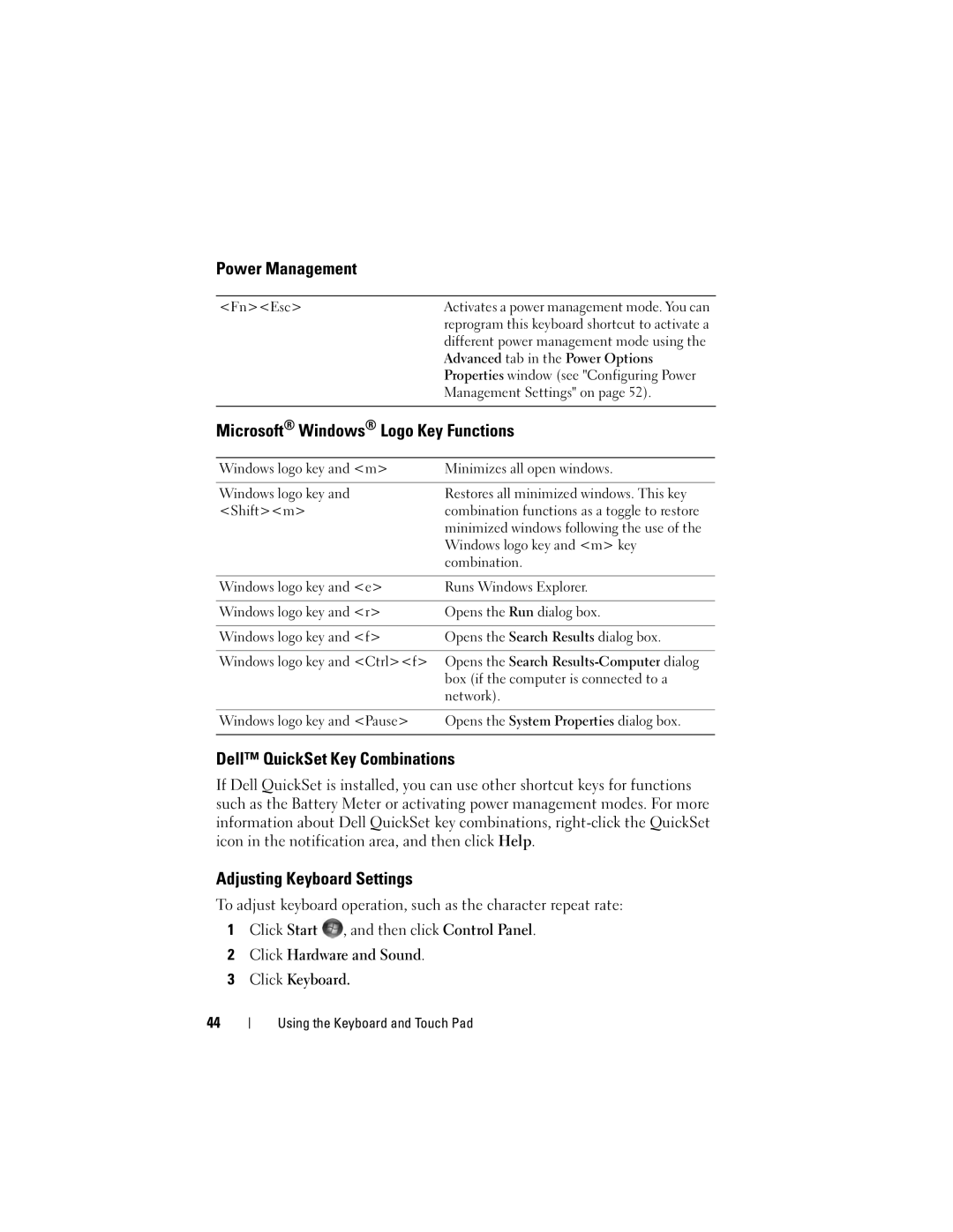 Dell M1330 owner manual Power Management, Microsoft Windows Logo Key Functions, Dell QuickSet Key Combinations 