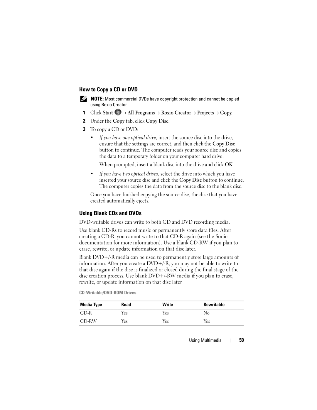 Dell M1330 owner manual How to Copy a CD or DVD, Using Blank CDs and DVDs, Media Type Read Write Rewritable 