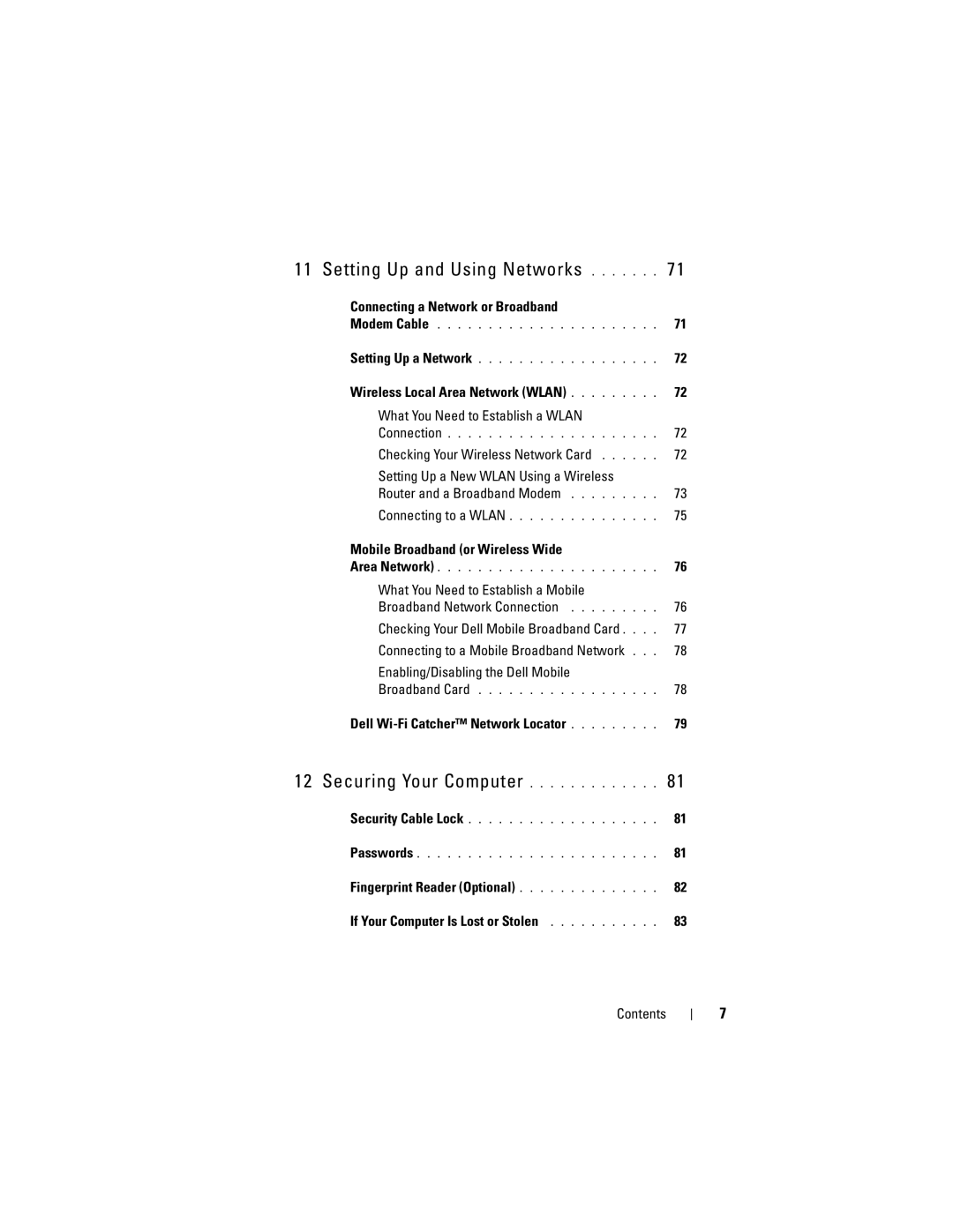 Dell M1330 owner manual Connecting a Network or Broadband, Dell Wi-Fi Catcher Network Locator 