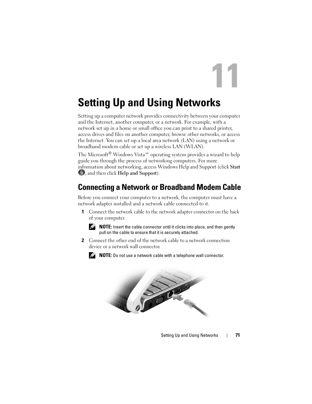 Dell M1330 Setting Up and Using Networks, Connecting a Network or Broadband Modem Cable, Then click Help and Support 