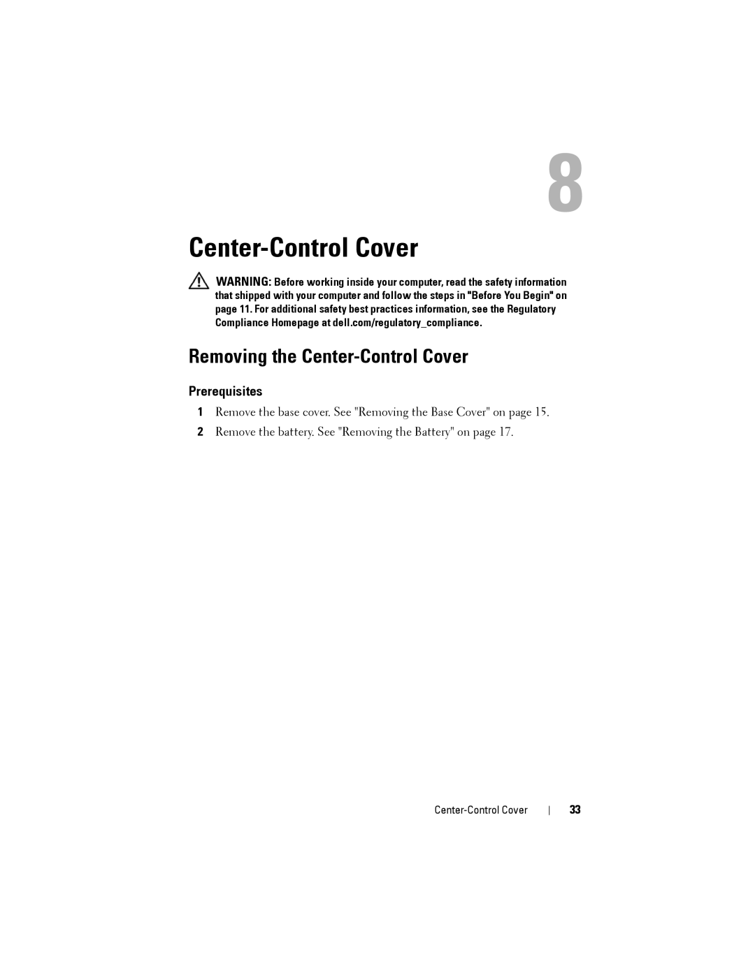 Dell M14XR2 owner manual Removing the Center-Control Cover 