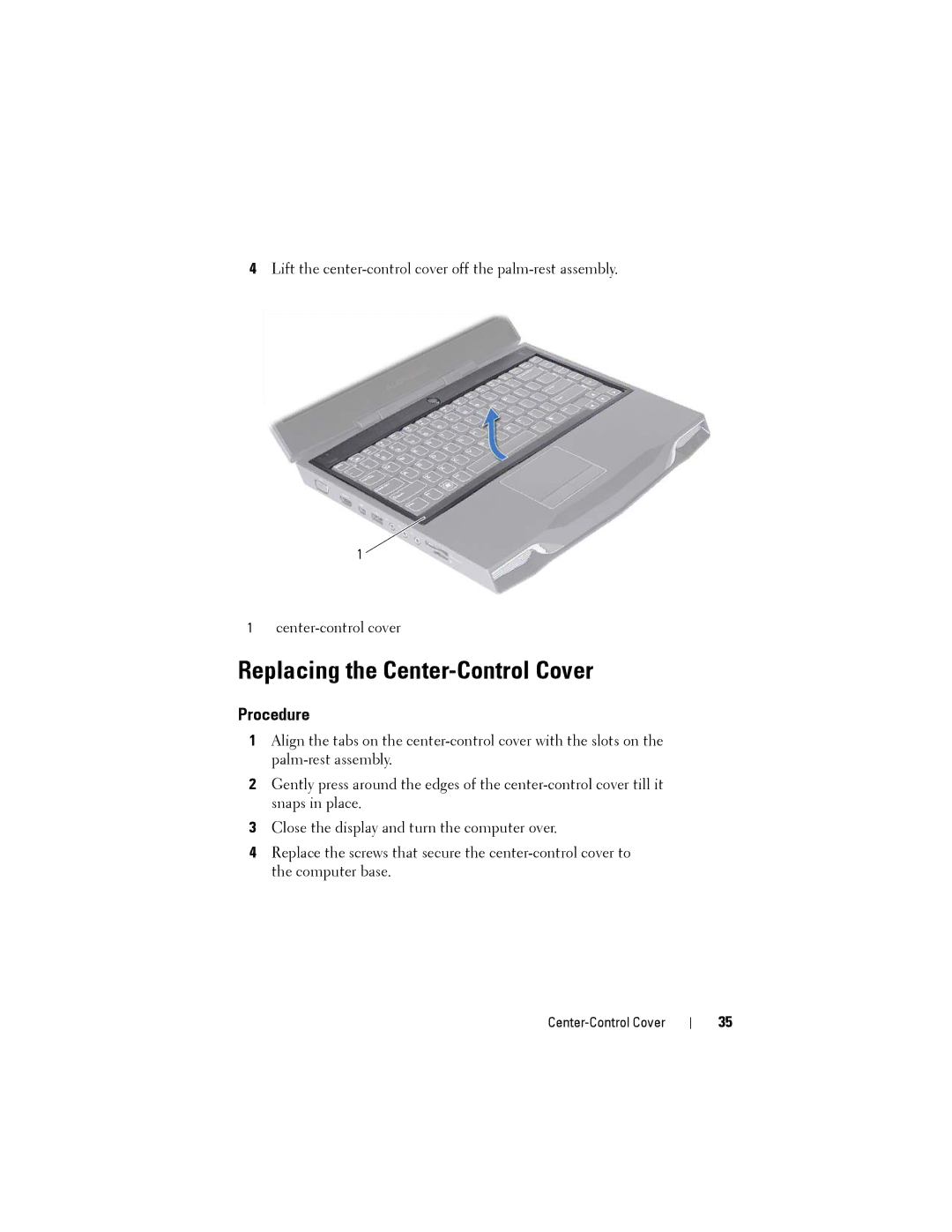 Dell M14XR2 owner manual Replacing the Center-Control Cover 