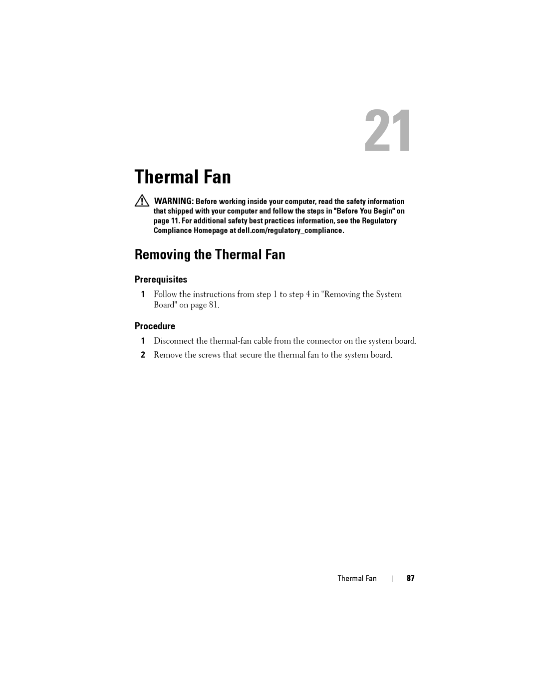 Dell M14XR2 owner manual Removing the Thermal Fan 