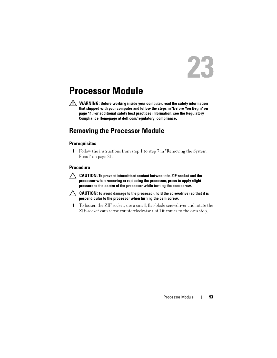 Dell M14XR2 owner manual Removing the Processor Module 