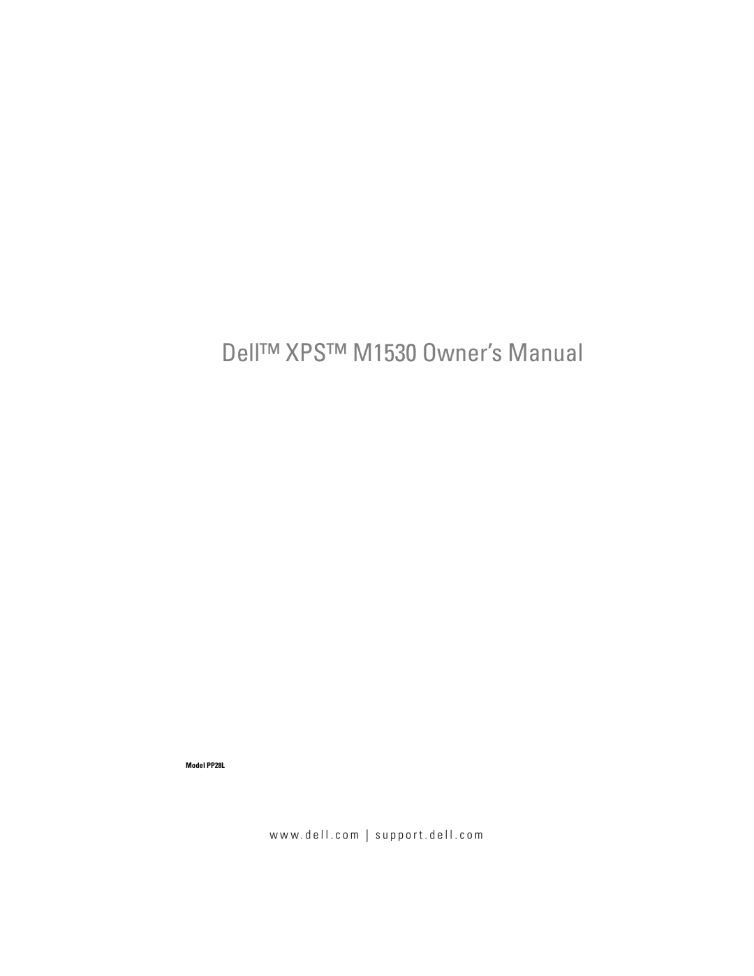 Dell M1530 owner manual W . d e l l . c o m s u p p o r t . d e l l . c o m 