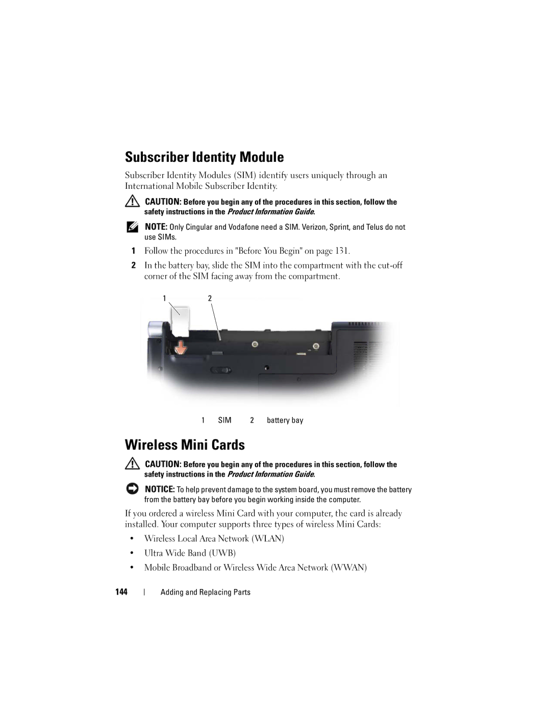 Dell M1530 owner manual Subscriber Identity Module, Wireless Mini Cards, Battery bay 