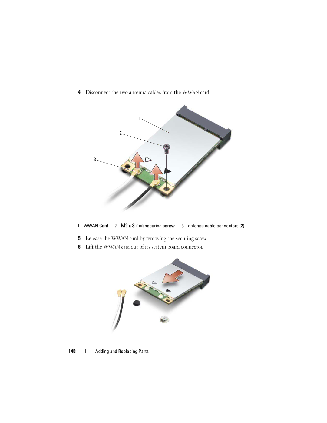 Dell M1530 owner manual Disconnect the two antenna cables from the Wwan card 