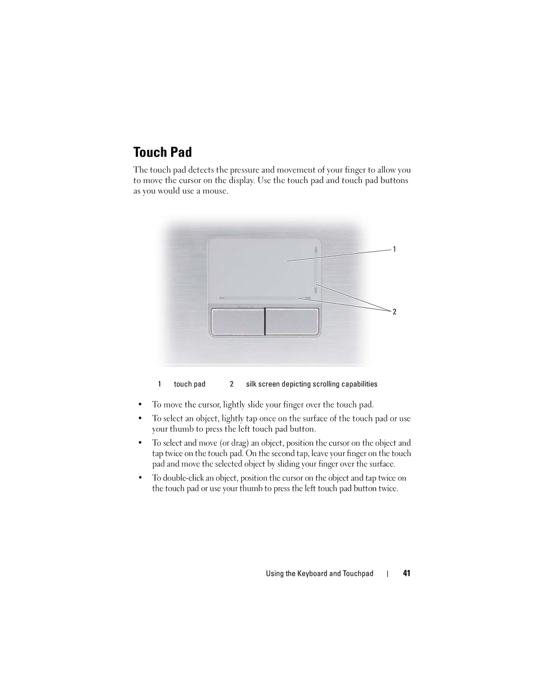 Dell M1530 owner manual Touch Pad, Touch pad 